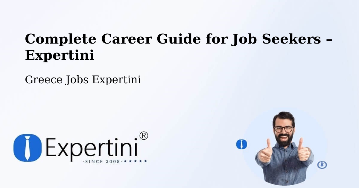 Career Guide for Job Seekers – Áno Sýros - Áno Sýros, Greece Jobs Expertini