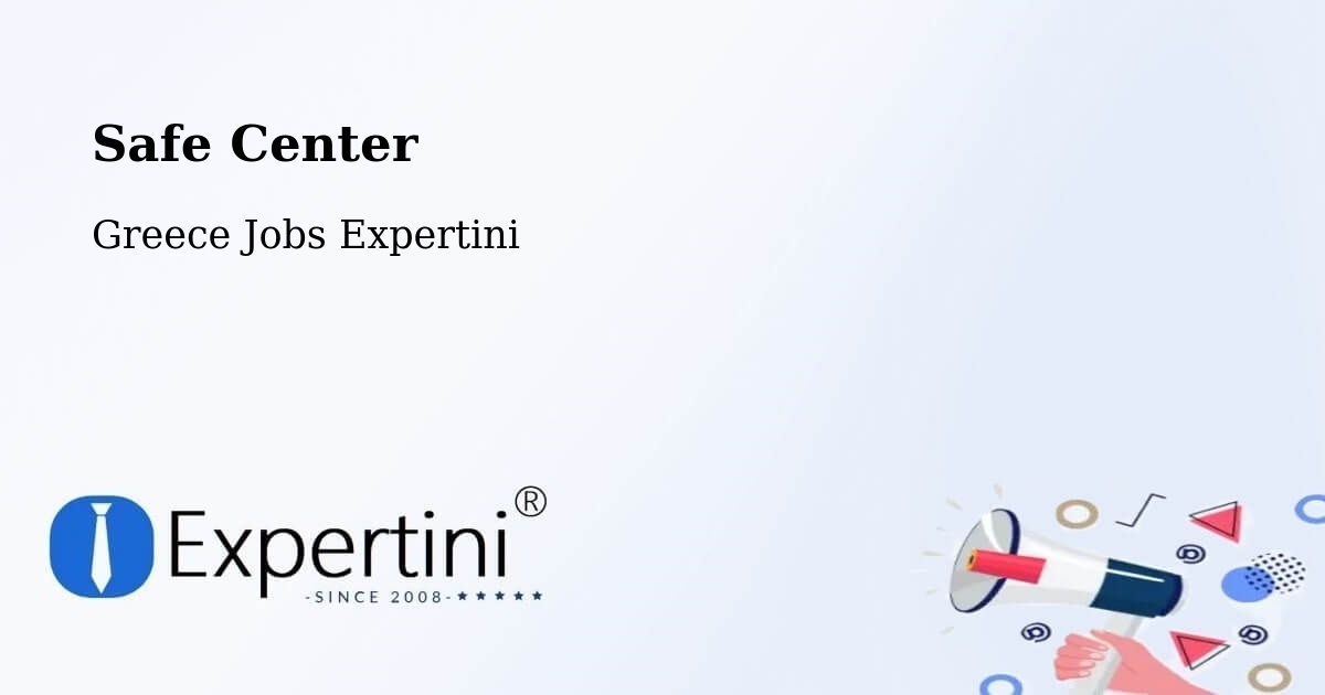 Safety Center – Áno Sýros - Greece Jobs Expertini